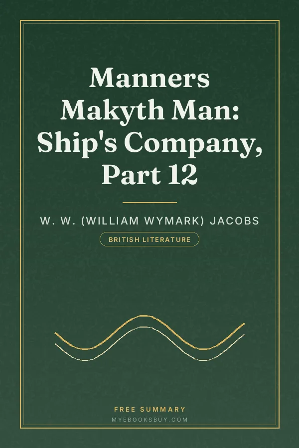Cover of Manners Makyth Man: Ship's Company, Part 12