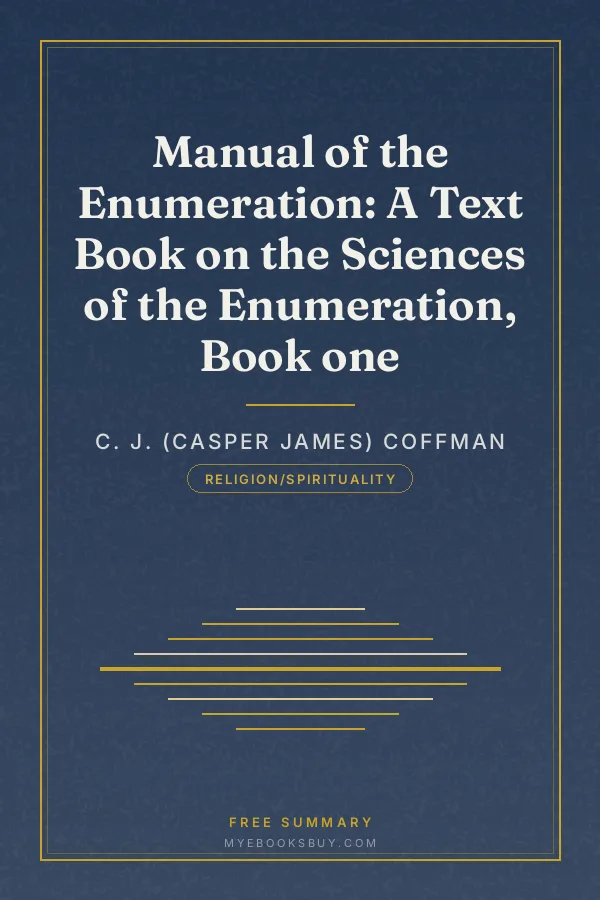 Cover of Manual of the Enumeration: A Text Book on the Sciences of the Enumeration, Book one
