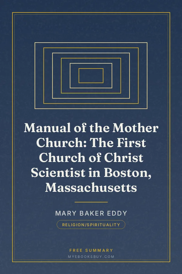 Cover of Manual of the Mother Church: The First Church of Christ Scientist in Boston, Massachusetts
