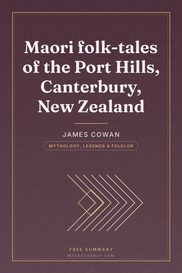 Cover of Maori folk-tales of the Port Hills, Canterbury, New Zealand