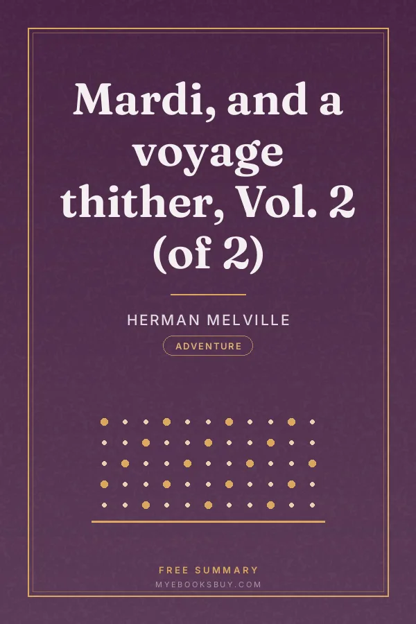 Cover of Mardi, and a voyage thither, Vol. 2 (of 2)