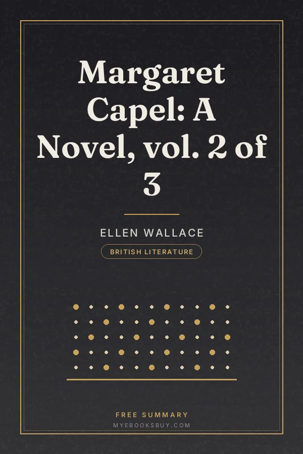 Cover of Margaret Capel: A Novel, vol. 2 of 3