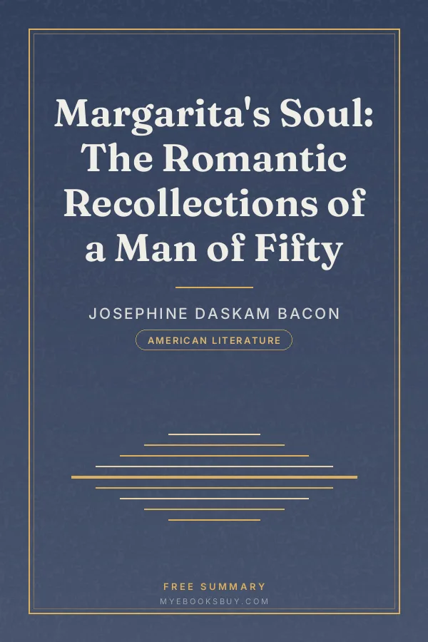 Cover of Margarita's Soul: The Romantic Recollections of a Man of Fifty