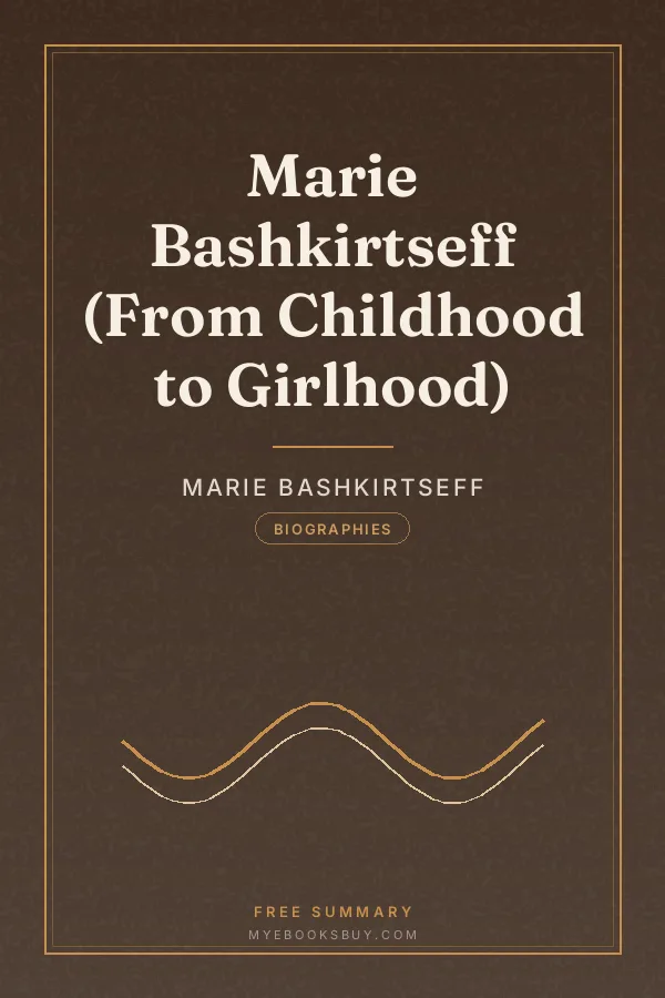 Cover of Marie Bashkirtseff (From Childhood to Girlhood)