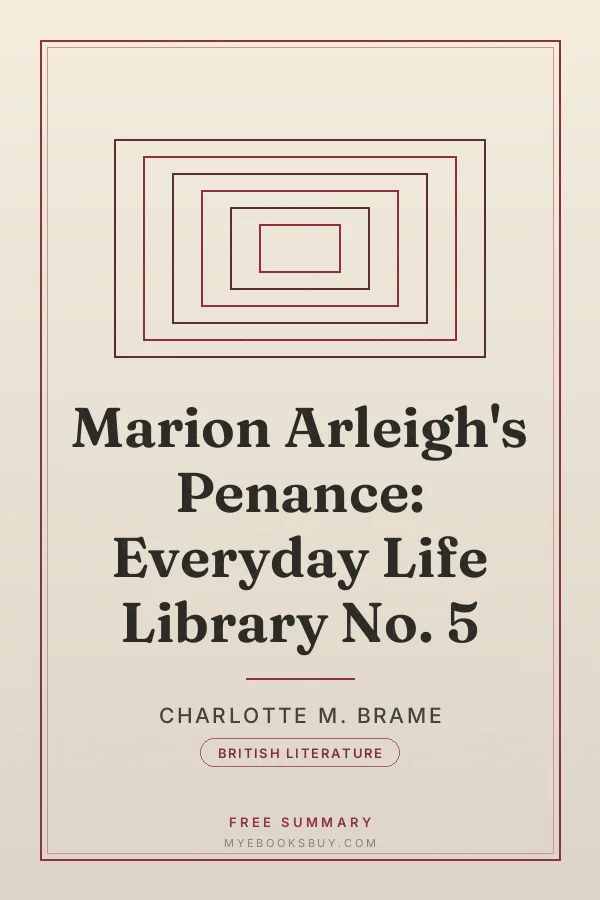 Cover of Marion Arleigh's Penance: Everyday Life Library No. 5