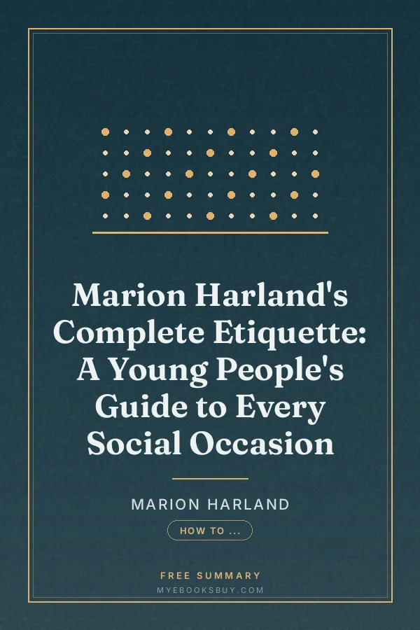 Cover of Marion Harland's Complete Etiquette: A Young People's Guide to Every Social Occasion