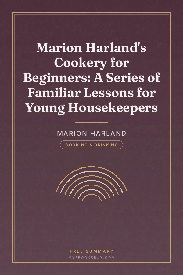 Cover of Marion Harland's Cookery for Beginners: A Series of Familiar Lessons for Young Housekeepers