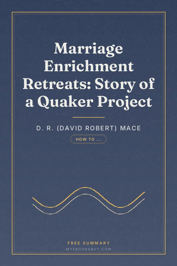 Cover of Marriage Enrichment Retreats: Story of a Quaker Project