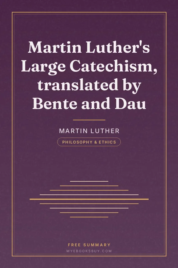Cover of Martin Luther's Large Catechism, translated by Bente and Dau