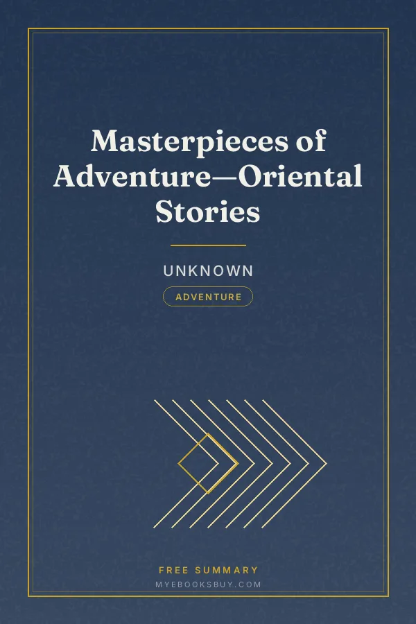 Cover of Masterpieces of Adventure—Oriental Stories