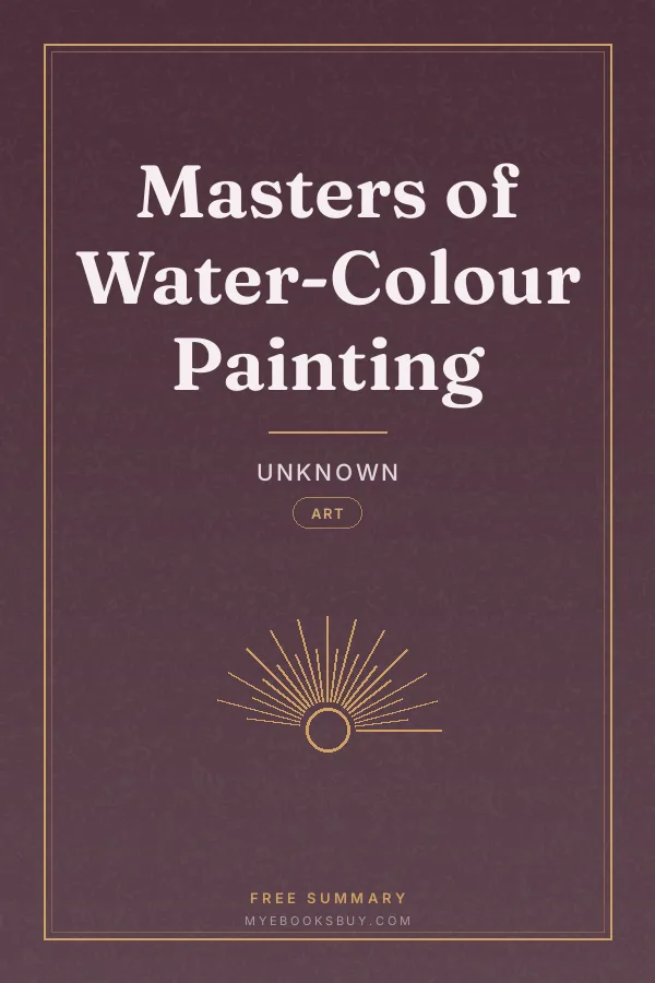 Cover of Masters of Water-Colour Painting