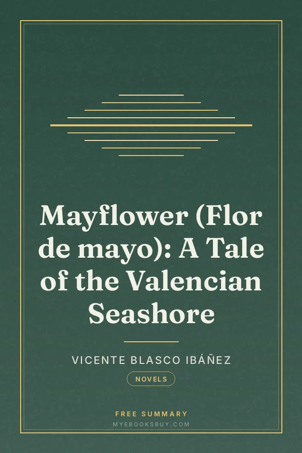 Cover of Mayflower (Flor de mayo): A Tale of the Valencian Seashore
