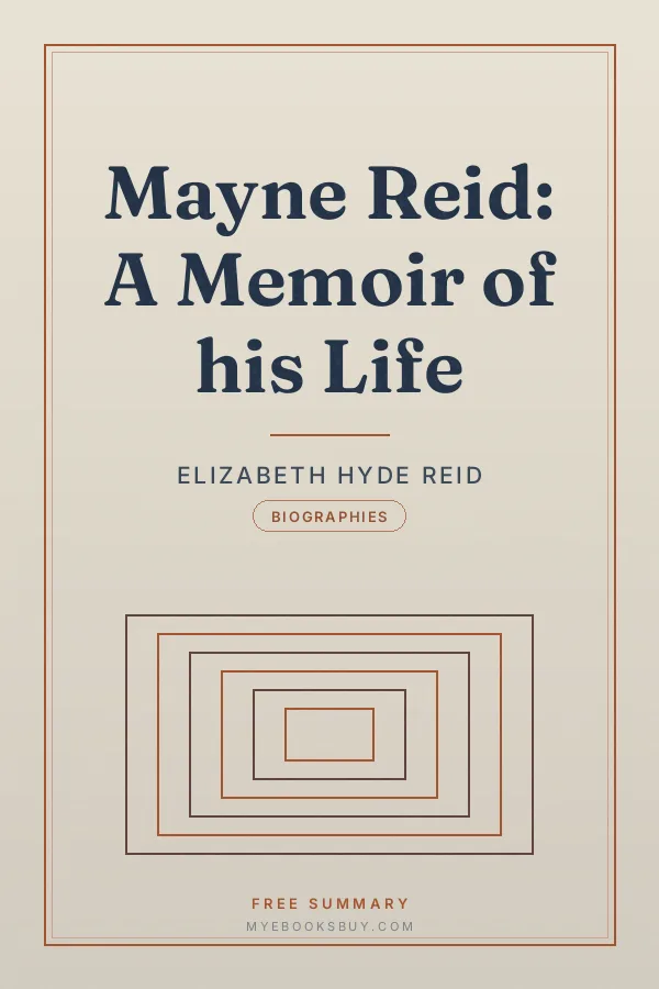 Cover of Mayne Reid: A Memoir of his Life
