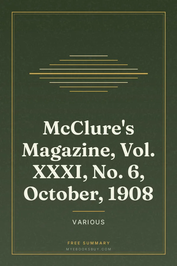 Cover of McClure's Magazine, Vol. XXXI, No. 6, October, 1908