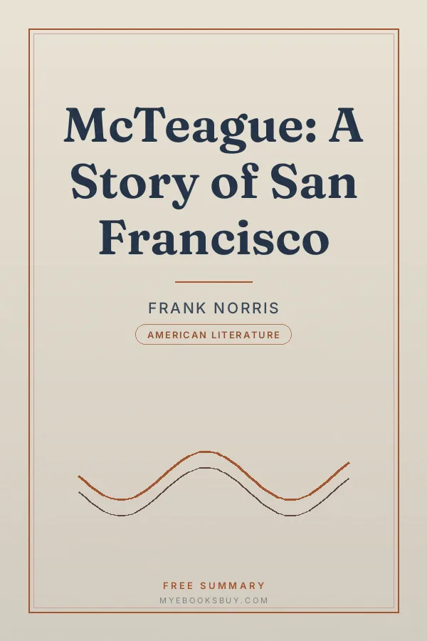 Cover of McTeague: A Story of San Francisco