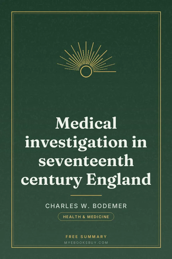 Cover of Medical investigation in seventeenth century England