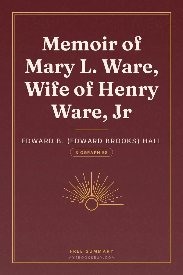 Cover of Memoir of Mary L. Ware, Wife of Henry Ware, Jr