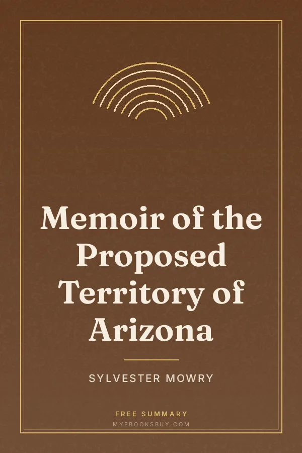 Cover of Memoir of the Proposed Territory of Arizona