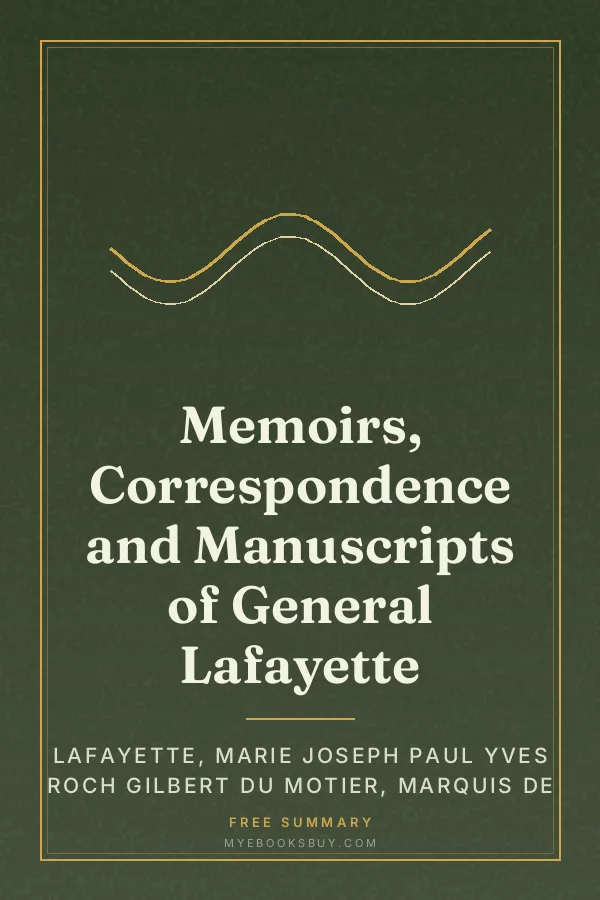 Cover of Memoirs, Correspondence and Manuscripts of General Lafayette