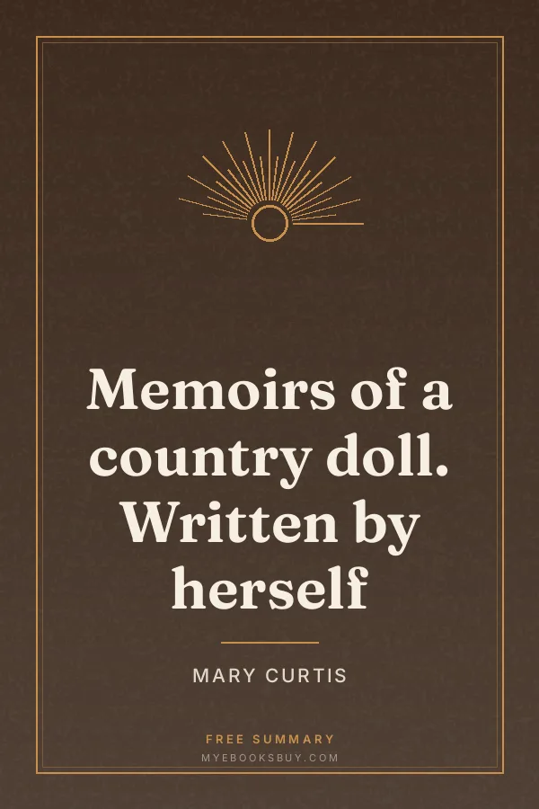 Cover of Memoirs of a country doll. Written by herself