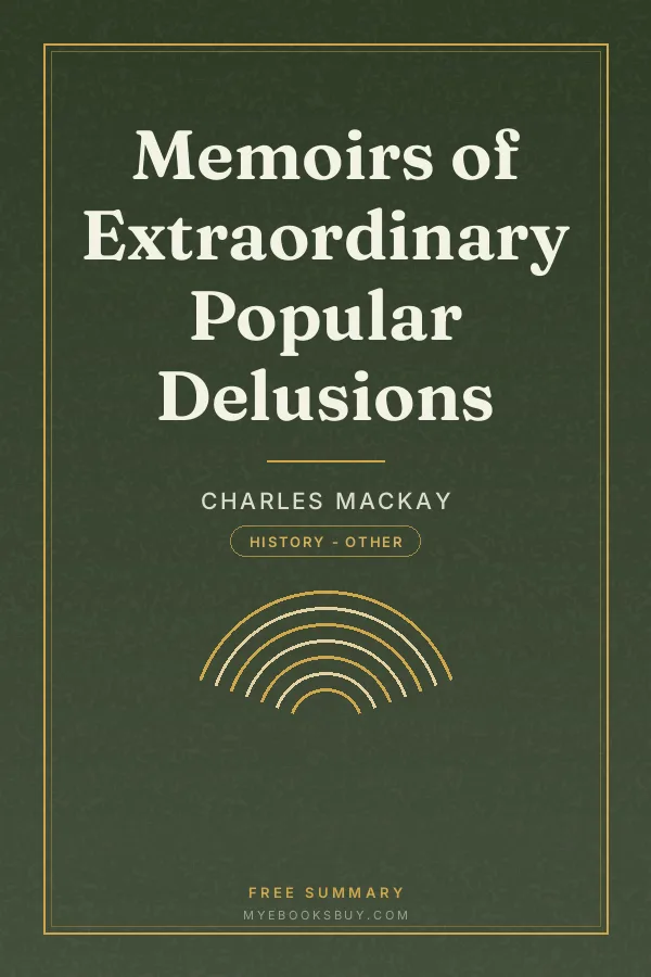 Cover of Memoirs of Extraordinary Popular Delusions