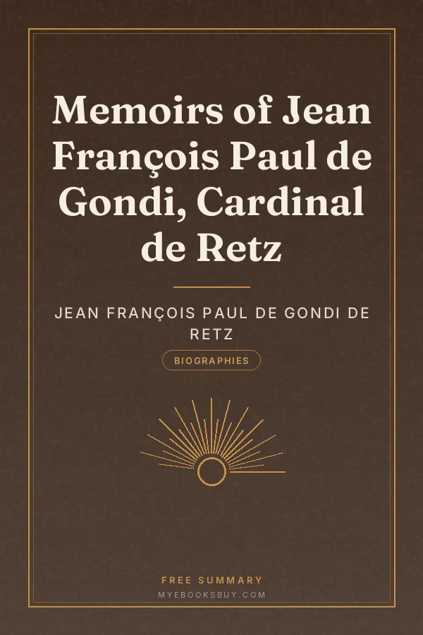 Cover of Memoirs of Jean François Paul de Gondi, Cardinal de Retz