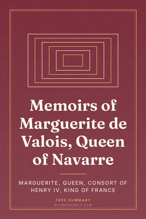 Cover of Memoirs of Marguerite de Valois, Queen of Navarre