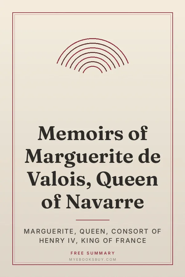 Cover of Memoirs of Marguerite de Valois, Queen of Navarre