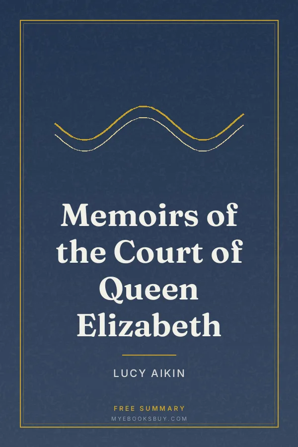 Cover of Memoirs of the Court of Queen Elizabeth