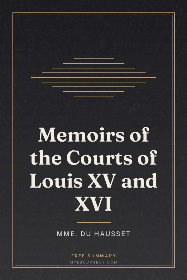 Cover of Memoirs of the Courts of Louis XV and XVI