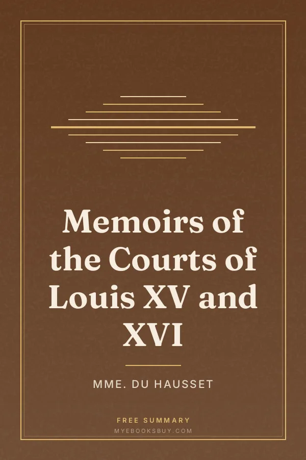 Cover of Memoirs of the Courts of Louis XV and XVI