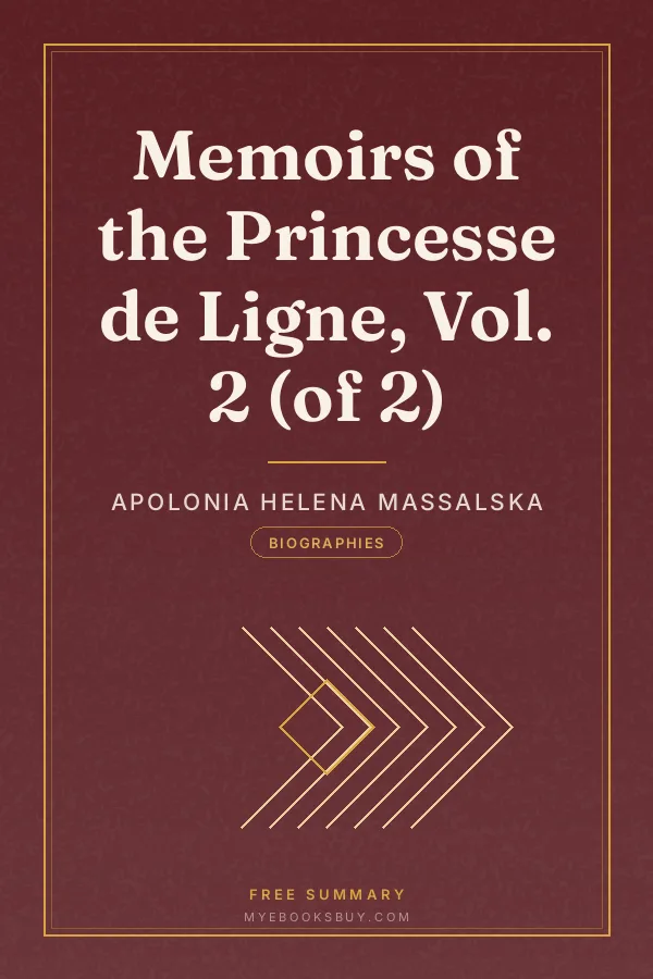 Cover of Memoirs of the Princesse de Ligne, Vol. 2 (of 2)