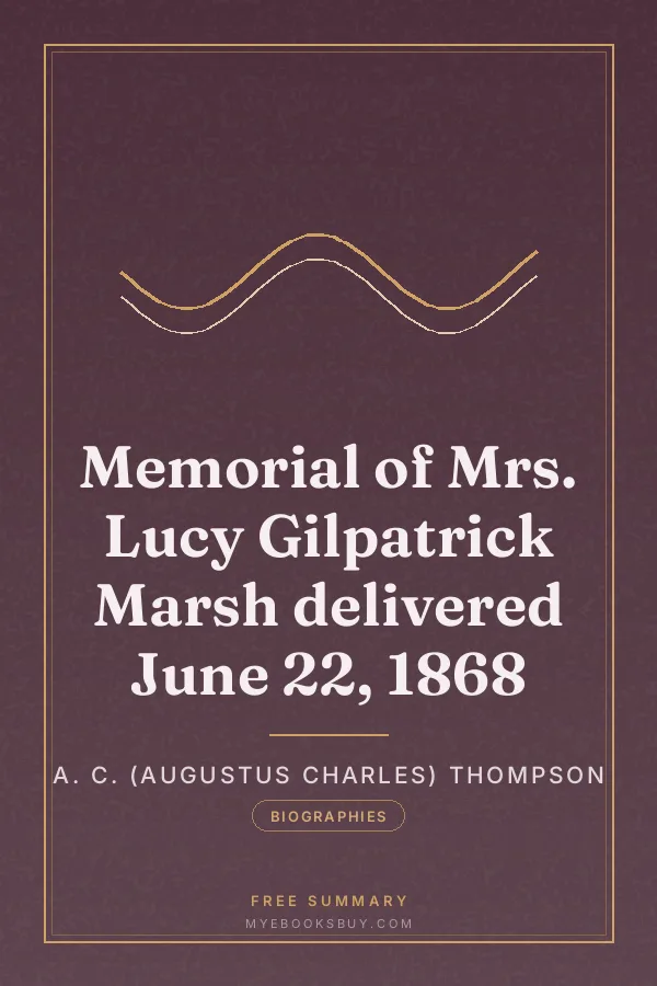 Cover of Memorial of Mrs. Lucy Gilpatrick Marsh delivered June 22, 1868