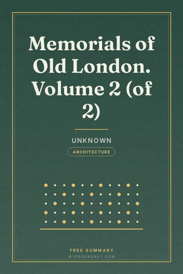 Cover of Memorials of Old London. Volume 2 (of 2)