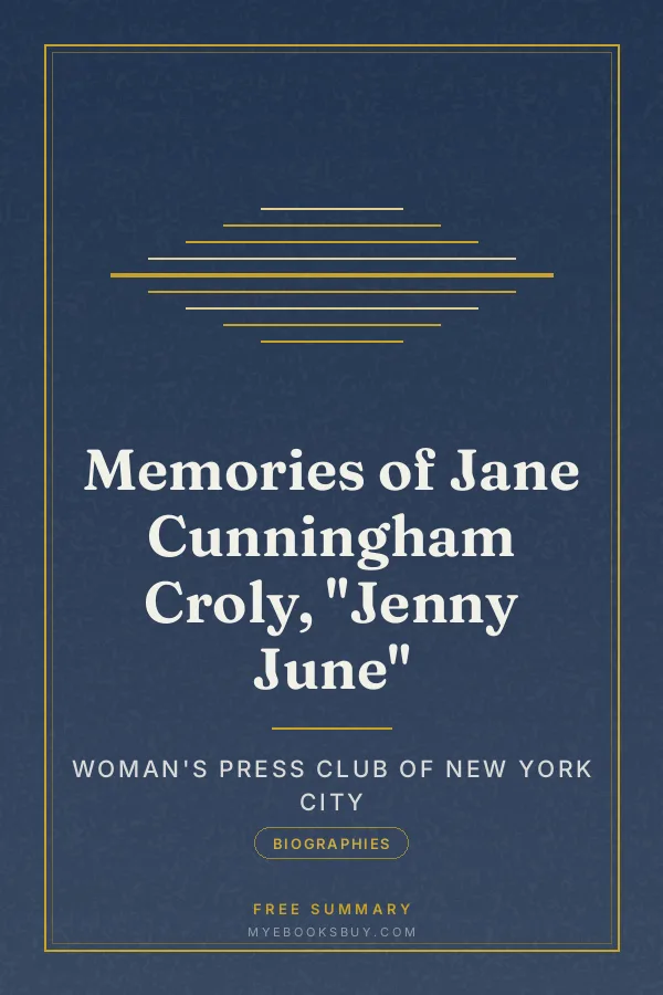 Cover of Memories of Jane Cunningham Croly, "Jenny June"