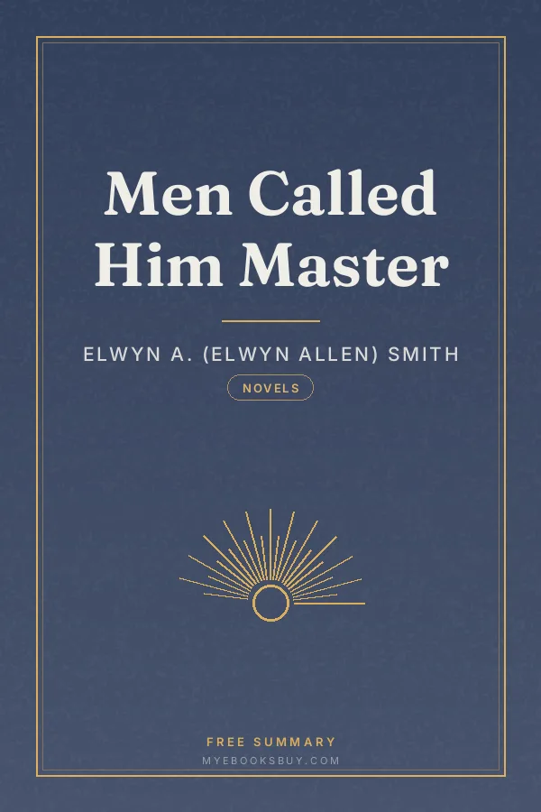 Cover of Men Called Him Master