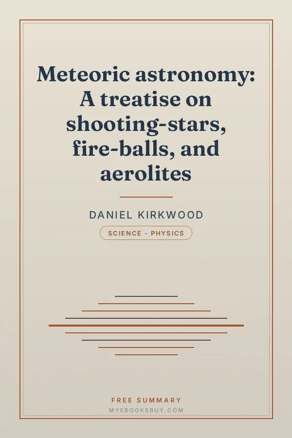 Cover of Meteoric astronomy: A treatise on shooting-stars, fire-balls, and aerolites