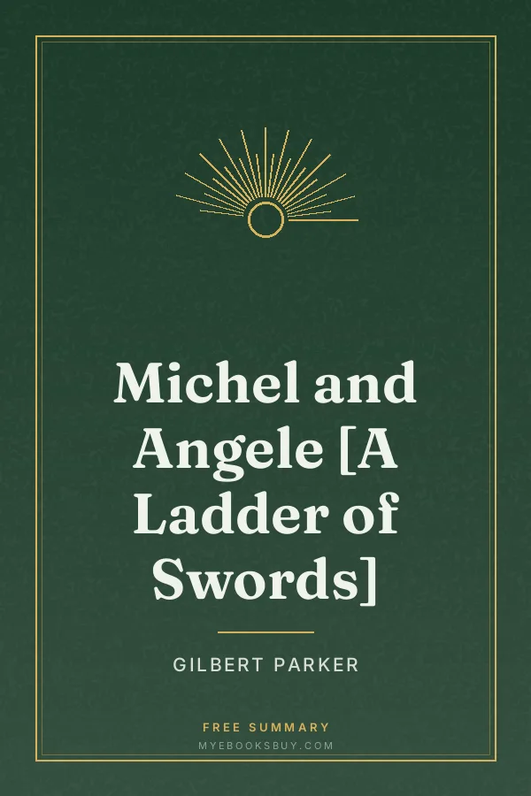 Cover of Michel and Angele [A Ladder of Swords]