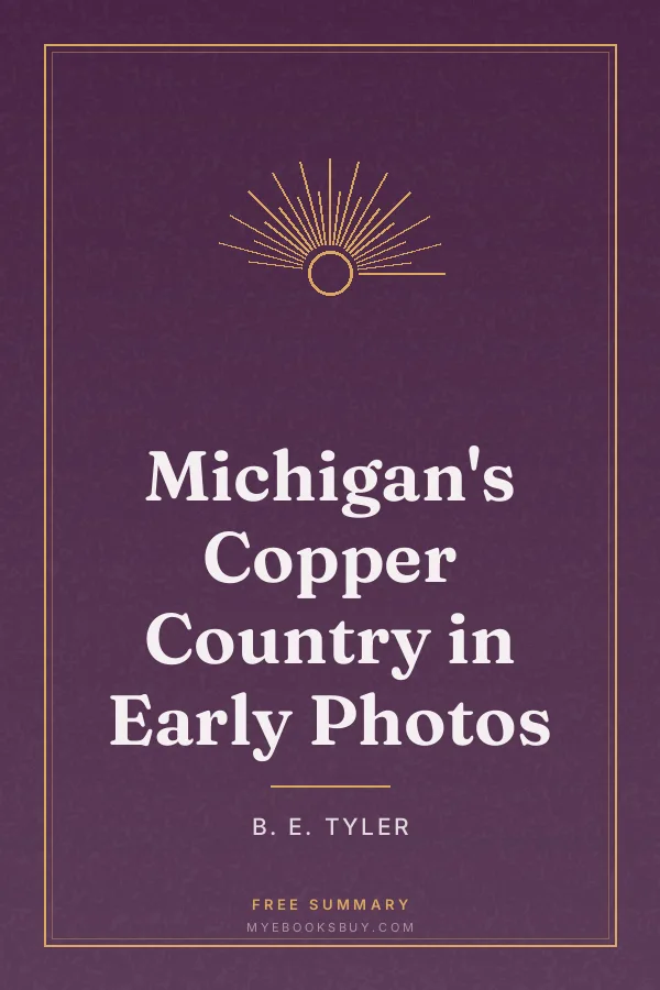 Cover of Michigan's Copper Country in Early Photos