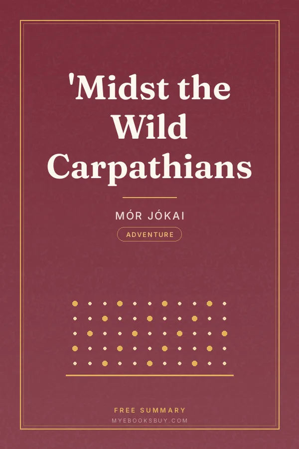 Cover of 'Midst the Wild Carpathians