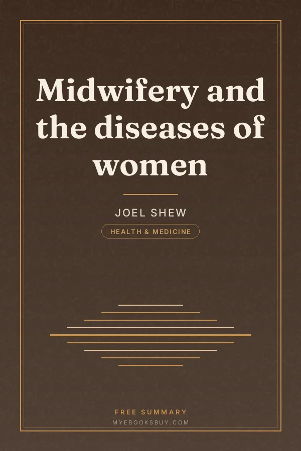 Cover of Midwifery and the diseases of women