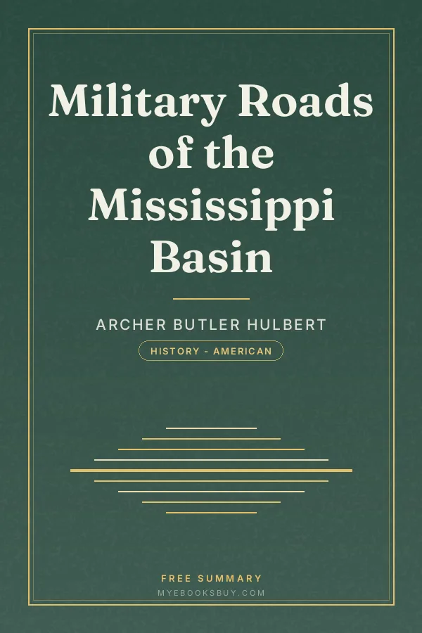 Cover of Military Roads of the Mississippi Basin