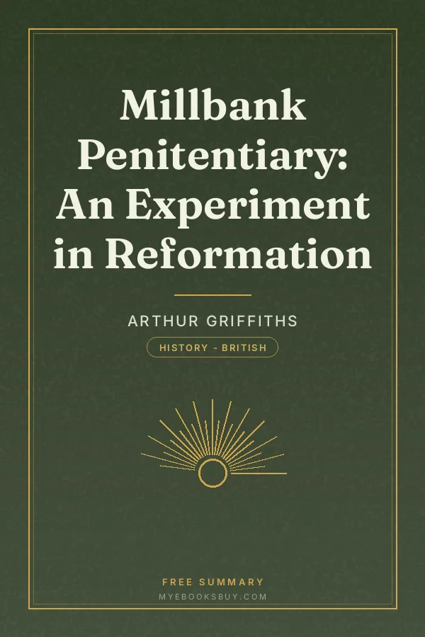 Cover of Millbank Penitentiary: An Experiment in Reformation