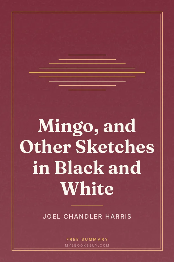 Cover of Mingo, and Other Sketches in Black and White