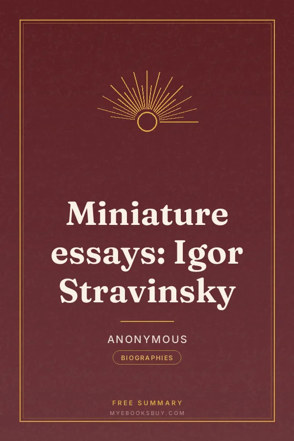 Cover of Miniature essays: Igor Stravinsky