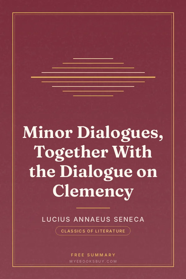 Cover of Minor Dialogues, Together With the Dialogue on Clemency