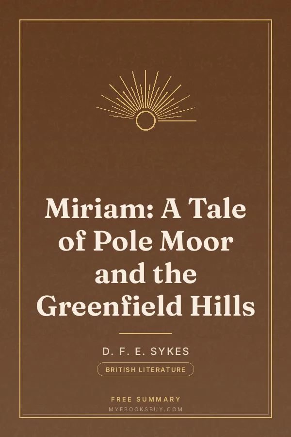 Cover of Miriam: A Tale of Pole Moor and the Greenfield Hills
