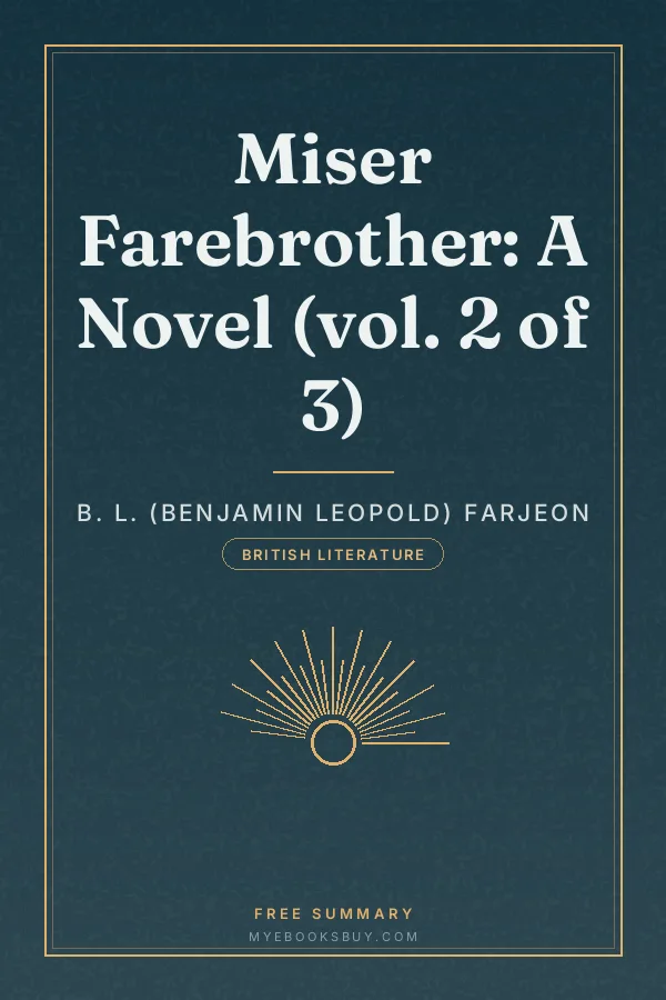 Cover of Miser Farebrother: A Novel (vol. 2 of 3)