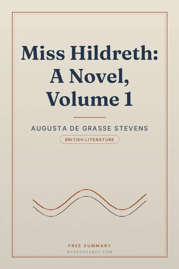 Cover of Miss Hildreth: A Novel, Volume 1