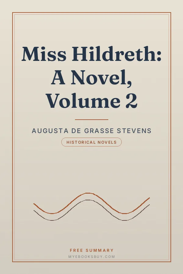 Cover of Miss Hildreth: A Novel, Volume 2